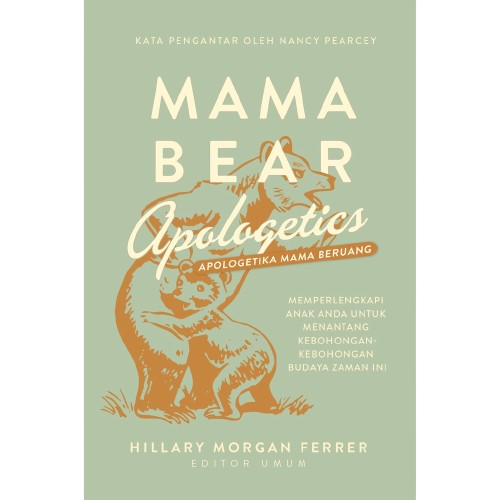 [Buku TP26/27 Kelas 12 | Agama] Mama Bear Apologetics