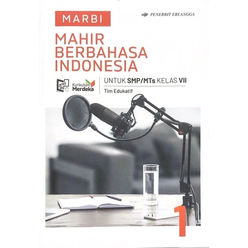 [STO00576] [Buku TP25/26 Kelas 7 | 04 Indonesia] Mahir Berbahasa Indonesia untuk kelas VII - Jilid 1