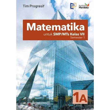 [STO00579] [Buku TP25/26 Kelas 7 | 06 Matematika] Matematika untuk SMP kelas VII - Jilid 1A
